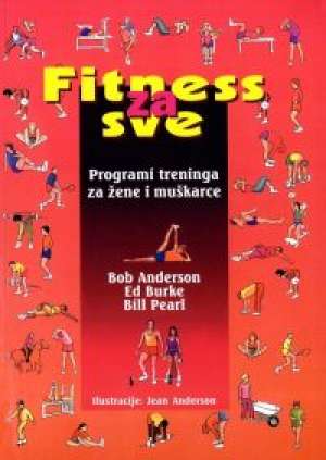 Fitness za sve Bob Anderson, Ed Burke, Bill Pearl meki uvez