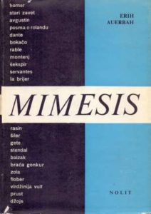 Mimesis - prikazivanje stvarnosti u modernoj književnosti Auerbach  Erich tvrdi uvez