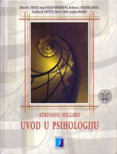 Atkinson/Hilgard Uvod u psihologiju Edward E. Smith, Susan Nolen-Hoeksema, Barbara L. Frederickson, Geoffrey R. Loftus, Daryl J. Bem, Stephen Maren tvrdi uvez