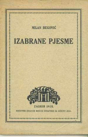 Izabrane pjesme Begović Milan meki uvez