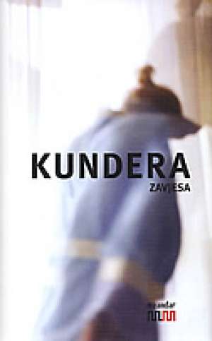 Zavjesa Kundera Milan tvrdi uvez
