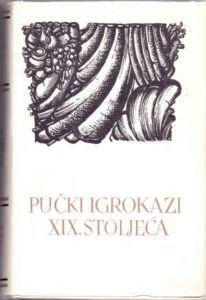 Pučki igrokazi XIX. stoljeća 36. Pučki Igrokazi XIX. Stoljeća tvrdi uvez