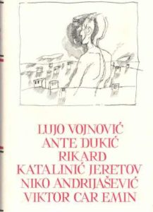 Izabrane proze, izabrane pjesme, pjesme u prozi, pripovijesti, zapisi, autobiografija 63/1 Lujo Vojnović, Ante Dukić, Rikard Katalinić Jeretov, Niko Andrijašević, Viktor Car Emin tvrdi uvez