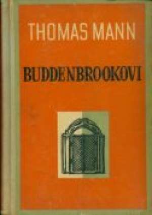 Buddenbrookovi Mann Thomas tvrdi uvez
