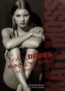 Kate moss seks ,droga i rock n roll u životu Hurst Brandon meki uvez