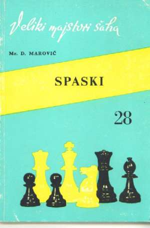 Veliki majstori šaha Spaski 28 Dražen Marović meki uvez