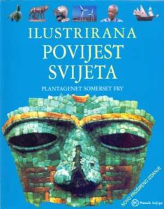 Ilustrirana povijest svijeta Plantagenet Somerset Fry meki uvez