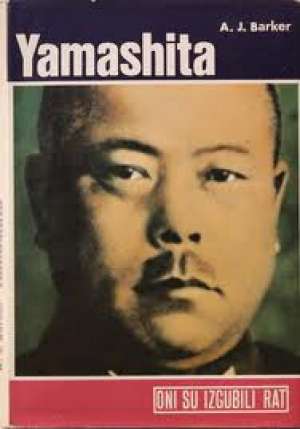 Yamashita - oni su izgubili rat A. J. Barker meki uvez