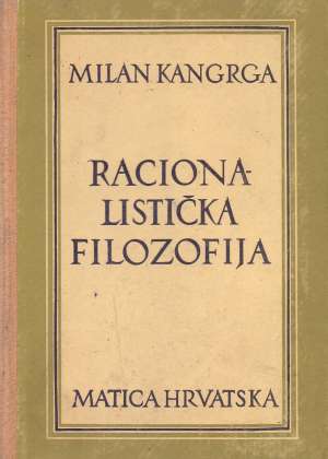 Racionalistička filozofija Milan Kangrga tvrdi uvez