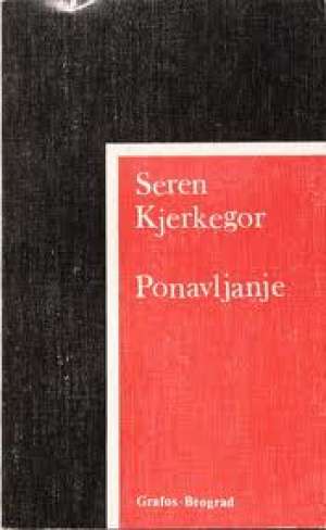 Ponavljanje Soren Kierkegaard meki uvez