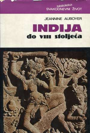 Indija do VIII stoljeća Jeannine Auboyer tvrdi uvez