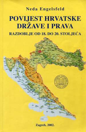 Povijest hrvatske države i prava Neda Engelsfeld meki uvez