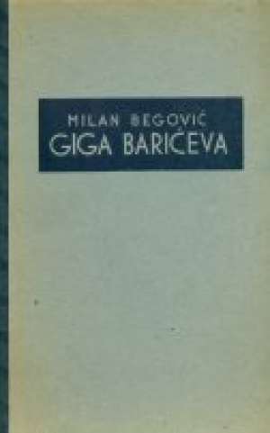 Giga barićeva 1-3 Milan Begović tvrdi uvez