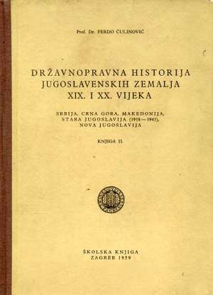 Državnopravna historija jugoslavenskih zemalja XIX. i XX.vijeka Ferdo Čulinović tvrdi uvez