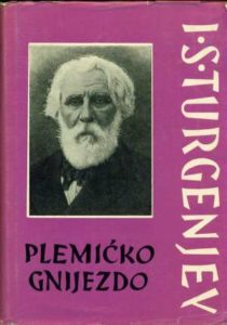 Plemićko gnijezdo Turgenjev Ivan Sergejevič tvrdi uvez