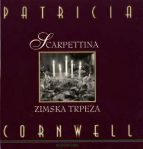 Scarpettina zimska trpeza Cornwell Patricia tvrdi uvez