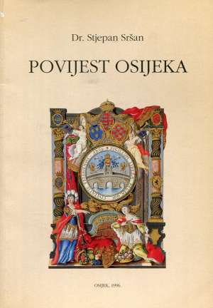 Povijest Osijeka Stjepan Sršan meki uvez