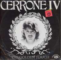 Gramofonska ploča Cerrone IV - The Golden Touch CBS 83282, stanje ploče je 9/10