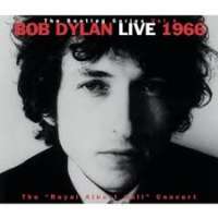 Live 1966 The Royal Albert Hall / The Bootleg Series vol.4 Bob Dylan