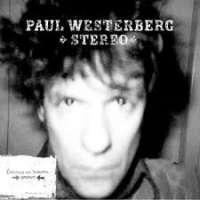 Stereo Paul Westerberg