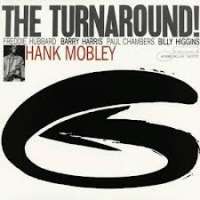The turnaround Hank Mobley D uvez