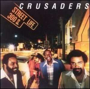 Street Life 300 s. Crusaders