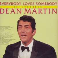 Gramofonska ploča Dean Martin Everybody Loves Somebody 20 Love Songs 26024, stanje ploče je 9/10