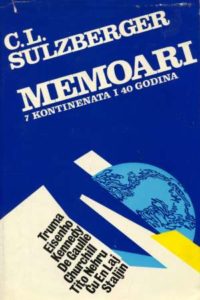 Memoari 7 kontinenata i 40 godina C. L. Sulzberger tvrdi uvez