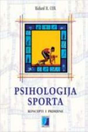 Psihologija sporta koncept i primjene Richard H.cox tvrdi uvez