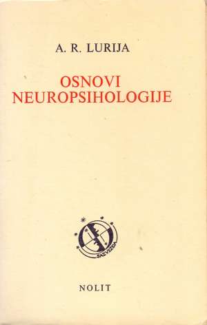 Osnovi neuropsihologije A. R Lurija meki uvez