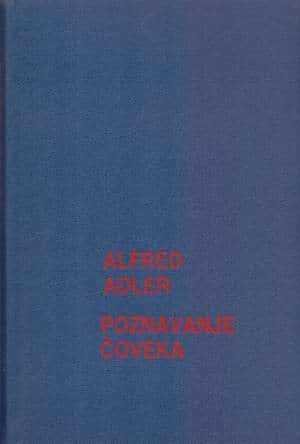 Sabrana dela 1-6 Alfred Adler tvrdi uvez