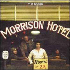 Morrison hotel The Doors