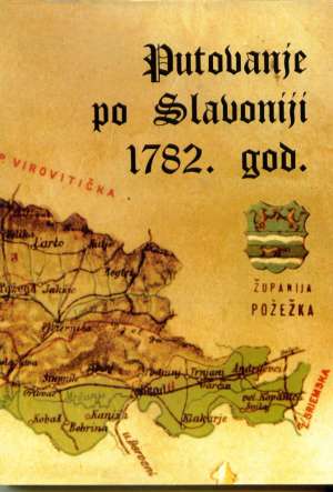 Putovanje po Slavoniji 1782.god. Matija Piller, Ljudevit Mitterpacher tvrdi uvez
