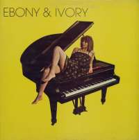 Gramofonska ploča Ebony & Ivory Ebony & Ivory LL 0851, stanje ploče je 9/10