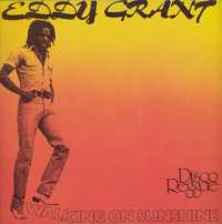 Gramofonska ploča Eddy Grant Walking On Sunshine LPS 1001