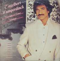 Gramofonska ploča Engelbert Humperdinck Greatest Love Songs EPC 450568 1, stanje ploče je 10/10
