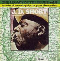 Gramofonska ploča J. D. Short Legacy Of The Blues Vol. 8 2222582, stanje ploče je 10/10