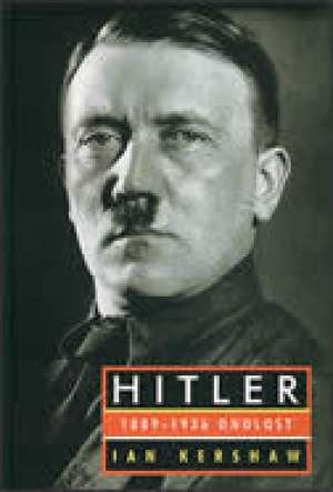 Hitler 1889-1936 oholost Ian Kershaw tvrdi uvez