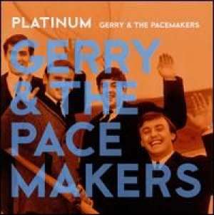 Platinum Gerry & The Pacemakers