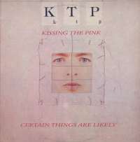 Gramofonska ploča Kissing The Pink Certain Things Are Likely LPS 1101, stanje ploče je 10/10