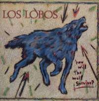 Gramofonska ploča Los Lobos How Will The Wolf Survive? LSLON 11118, stanje ploče je 10/10