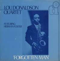 Gramofonska ploča Lou Donaldson Quartet Forgotten Man LSY 66173, stanje ploče je 10/10