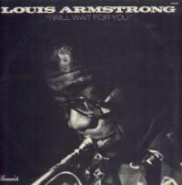 Gramofonska ploča Louis Armstrong I Will Wait For You 940.099, stanje ploče je 7/10