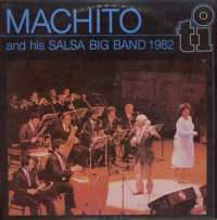 Gramofonska ploča Machito And His Salsa Big Band 1982 LSY 66174, stanje ploče je 10/10