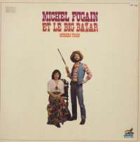 Gramofonska ploča Michel Fugain Et Big Bazar Numéro Trois BBZ1 7002, stanje ploče je 10/10
