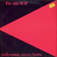 Gramofonska ploča Neil Young & Crazy Horse Re·ac·tor K 54116, stanje ploče je 9/10