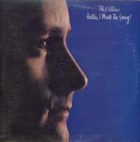 Gramofonska ploča Phil Collins Hello, I Must Be Going ATL 99263, stanje ploče je 10/10