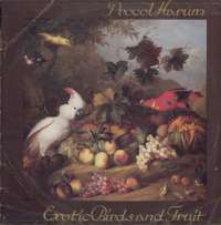 Gramofonska ploča Procol Harum Exotic Birds And Fruit LSCHR 70678, stanje ploče je 7/10