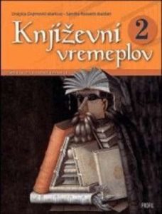 KNJIŽEVNI VREMEPLOV 2 : čitanka za 2. razred gimnazije STARO IZDANJE autora Dragica Dujmović-Markusi, Sandra Rossetti-Bazdan