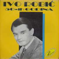 Gramofonska ploča Ivo Robić 50-ih Godina LP-6-2042757, stanje ploče je 10/10